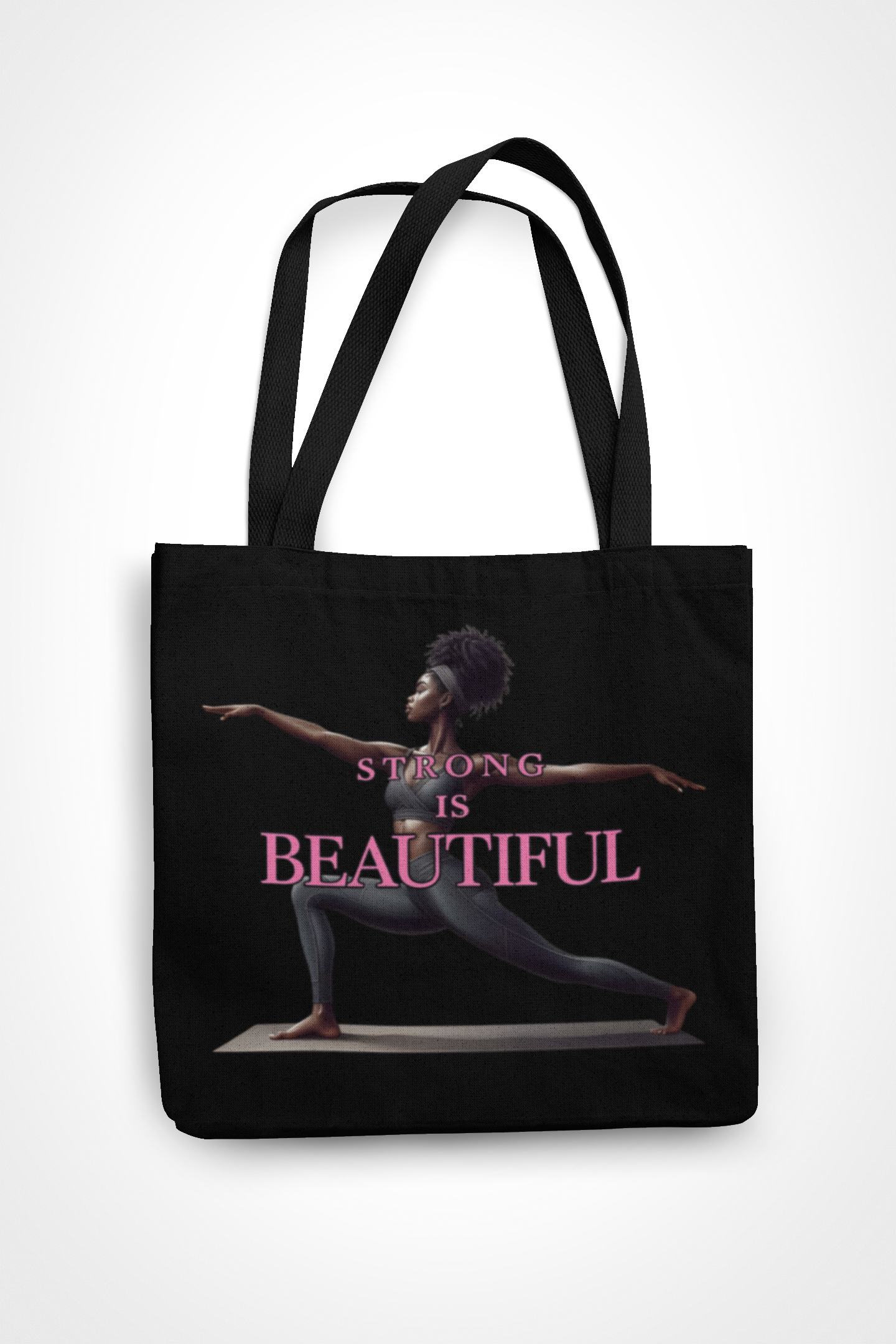 STRONG IS BEAUTIFUL – Motivational Black Women Canvas Tote Bag (14x15)